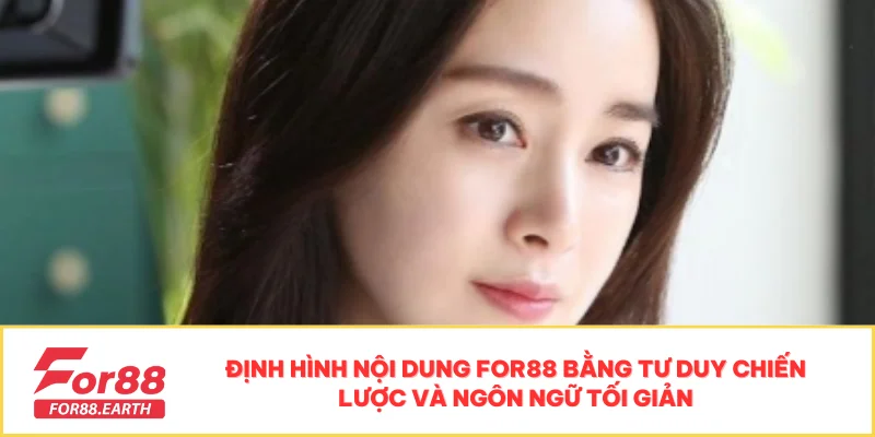 Tác Giả Hana Trương - Người Đứng Sau Thành Công Của FOR88 2 Định hình nội dung FOR88 bằng tư duy chiến lược và ngôn ngữ tối giản