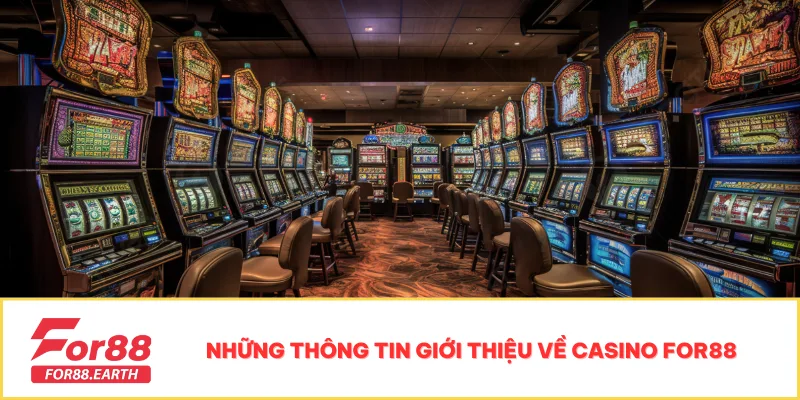 Casino 1 Nền tảng casino For88 hiện đại, chuyên nghiệp